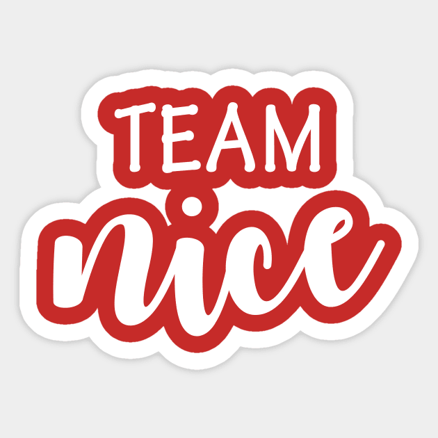 Team Nice Sticker by anema